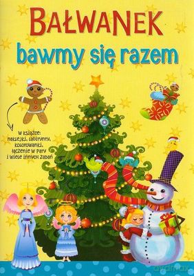 Bałwanek Bawmy Się Razem [KSIĄŻKA]