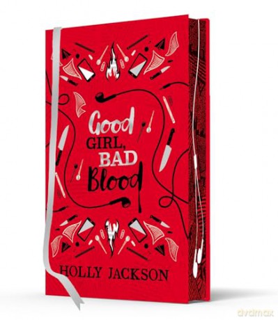 Good Girl, Bad Blood Collector's Edition: A beautiful hardback gift edition of the second book in the bestselling A Good Girl's Guide to Murder series: Book 2 - Holly Jackson [KSIĄŻKA]