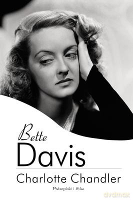 Bette Davis Tw - Charlotte Chandler [KSIĄŻKA]