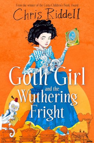 Goth Girl and the Wuthering Fright (Goth Girl, 3) - Chris Riddell [KSIĄŻKA]