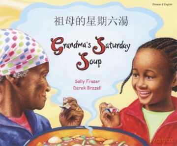 Grandma's Saturday Soup in Chinese and English (Multicultural Settings) - Sally Fraser [KSIĄŻKA]