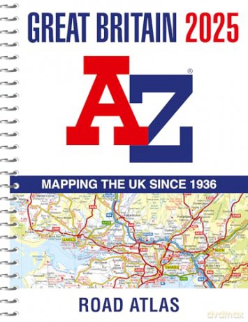Great Britain A-Z Road Atlas 2025 (A4 Spiral) - A-Z Maps [KSIĄŻKA]