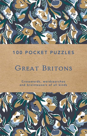 Great Britons: 100 Pocket Puzzles: Crosswords, wordsearches and verbal brainteasers of all kinds - National Trust [KSIĄŻKA]