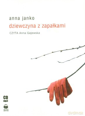 Dziewczyna Z Zapałkami Tw - Anna Janko [Audiobook]