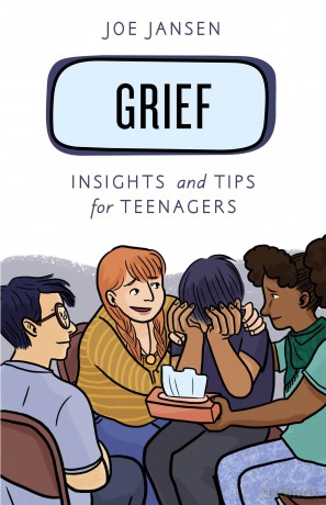 Grief: Insights and Tips for Teenagers (Empowering You) - Joe Jansen [KSIĄŻKA]