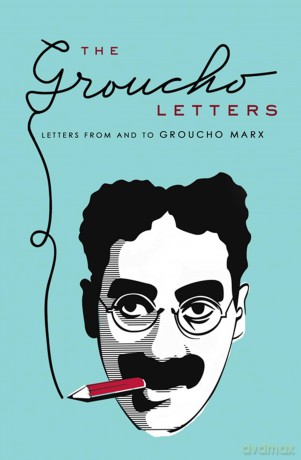 Groucho Letters: Letters to and from Groucho Marx - Groucho Marx [KSIĄŻKA]