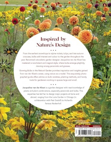 Growing Bulbs in the Natural Garden: Innovative Techniques for Combining Bulbs and Perennials in Every Season - Jacqueline van der Kloet [KSIĄŻKA]