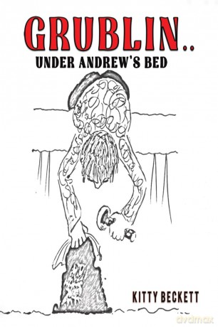 Grublin... Under Andrew's Bed - Kitty Beckett [KSIĄŻKA]