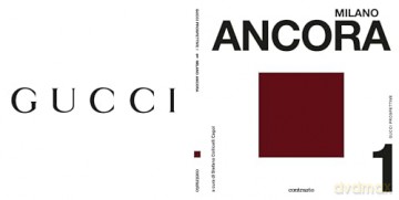 Gucci Prospettive 1 (Bilingual edition): Milano Ancora - Stefano Collicelli Cagol [KSIĄŻKA]