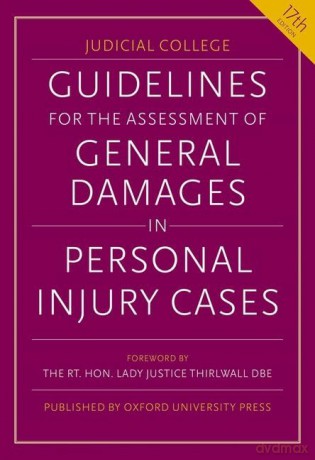 Guidelines for the Assessment of General Damages in Personal Injury Cases [KSIĄŻKA]