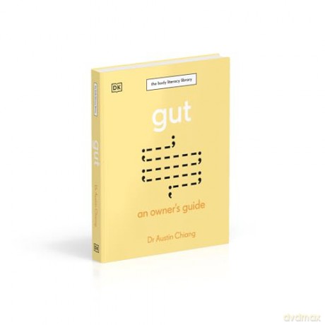 Gut: An Owner's Guide - Austin Chiang [KSIĄŻKA]