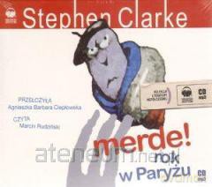 Merde Rok W Paryżu Tw - Stephen Clarke [Audiobook]