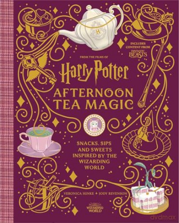 Harry Potter Afternoon Tea Magic: Official Snacks, Sips and Sweets Inspired by the Wizarding World (Official Harry Potter Cookbooks) - Veronica Hinke [KSIĄŻKA]