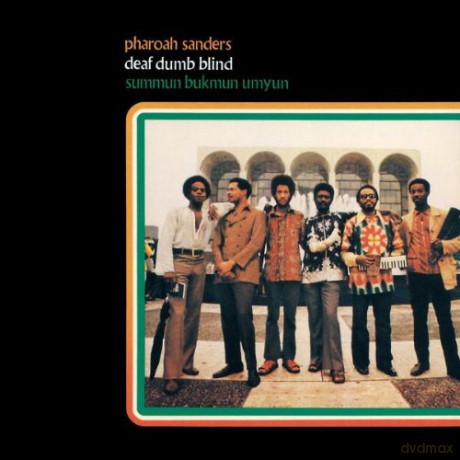Pharoah Sanders: Summun Bunkun Umyun [CD]