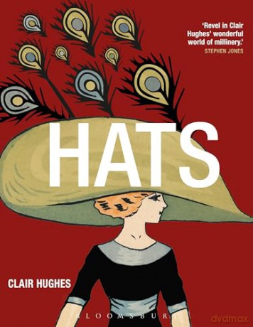 Hats (Elements of Dress) - Clair Hughes [KSIĄŻKA]