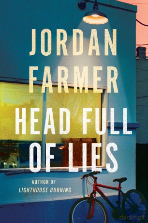 Head Full of Lies: 2 (Harlan Winter) - Jordan Farmer [KSIĄŻKA]
