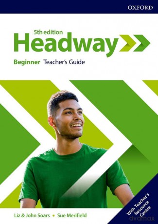 Headway: Beginner: Teacher's Guide with Teacher's Resource Center [KSIĄŻKA]