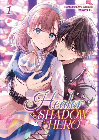 Healer for the Shadow Hero (Manga) Vol. 1 - Azagishi [KSIĄŻKA]