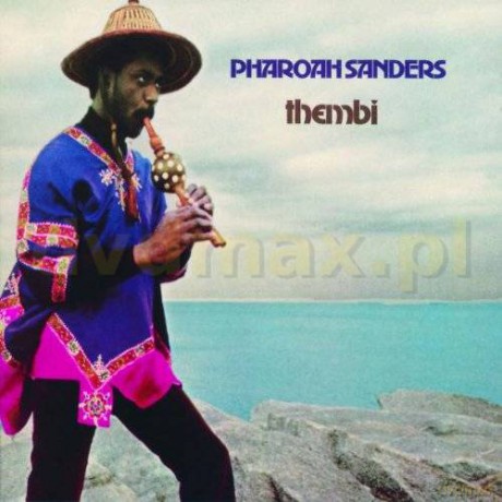 Pharoah Sanders: Thembi/Intl. Version [CD]
