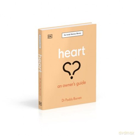Heart: An Owner's Guide - Paddy Barrett [KSIĄŻKA]