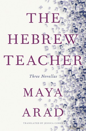 Hebrew Teacher, The - Maya Arad [KSIĄŻKA]
