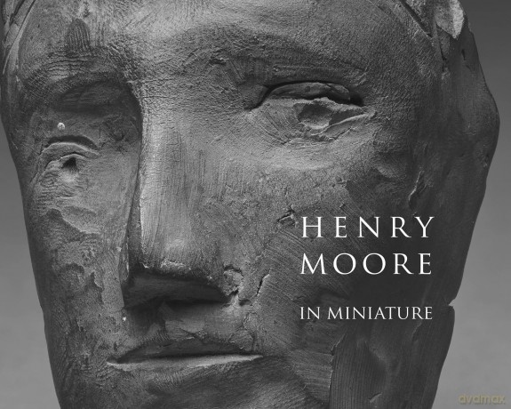 Henry Moore in Miniature - Chris Stephens [KSIĄŻKA]