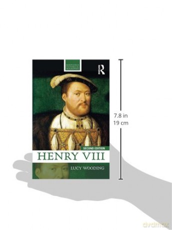 Henry Viii: 2nd edition (Routledge Historical Biographies) - Lucy Wooding [KSIĄŻKA]