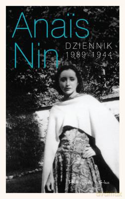 Dziennik 1939-1944 Tw - Anais Nin [KSIĄŻKA]