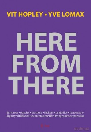 Here from There - Vit Hopley [KSIĄŻKA]