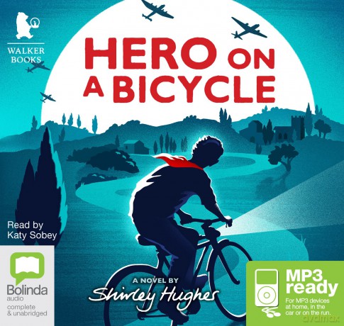 Hero on a Bicycle - Shirley Hughes [KSIĄŻKA]