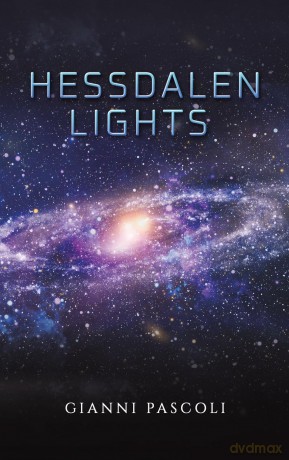 Hessdalen Lights - Gianni Pascoli [KSIĄŻKA]