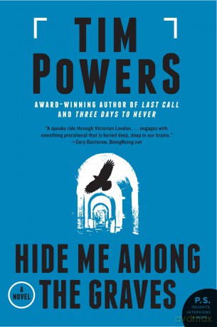 Hide Me Among the Graves: A Novel - Tim Powers [KSIĄŻKA]