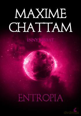 Entropia Tw - Maxime Chattam [KSIĄŻKA]