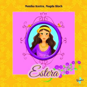 Estera Tw - Monika Kustra, Magda Bloch [KSIĄŻKA]