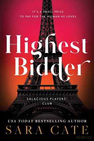 Highest Bidder (Salacious Players' Club) - Sara Cate [KSIĄŻKA]