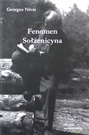Fenomen Sołżenicyna - Georges Nivat [KSIĄŻKA]