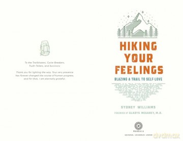 Hiking Your Feelings: Blazing a Trail to Self-Love - Sydney Williams [KSIĄŻKA]