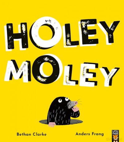 Holey Moley - Bethan Clarke [KSIĄŻKA]