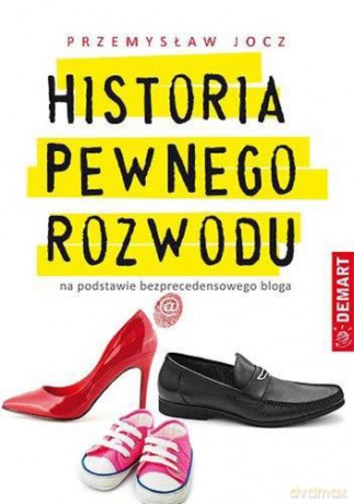 Historia Pewnego Rozwodu - Przemysław Jocz [KSIĄŻKA]