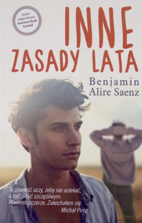 Inne Zasady Lata - Benjamin Alire Saenz [KSIĄŻKA]