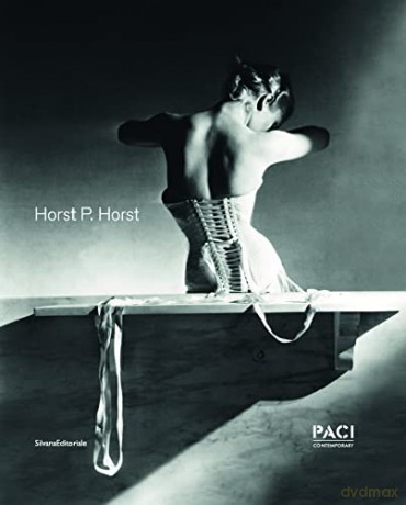 Horst P. Horst: style and glamour - Edited by Giangavino Pazzola [KSIĄŻKA]
