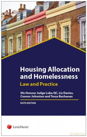 Housing Allocation and Homelessness: Law and Practice - His Honour Judge Jan Luba [KSIĄŻKA]