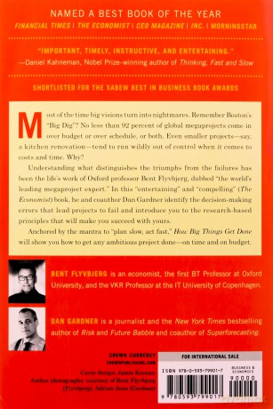 How Big Things Get Done: The Surprising Factors That Determine the Fate of Every Project, from Home Renovations to Space Exploration and Everything In Between - Bent Flyvbjerg [KSIĄŻKA]