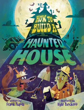 How to Build a Haunted House - Frank Tupta [KSIĄŻKA]