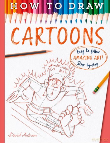 How To Draw Cartoons - Antram David [KOMIKS]