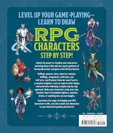How to Draw Your RPG Character: A Step-by-Step Guide to Bringing Fantasy Characters to Life - Chrissa Barton [KSIĄŻKA]