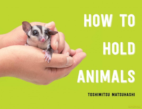 How to Hold Animals [KSIĄŻKA]