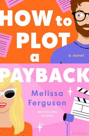 How to Plot a Payback - Ferguson [KSIĄŻKA]