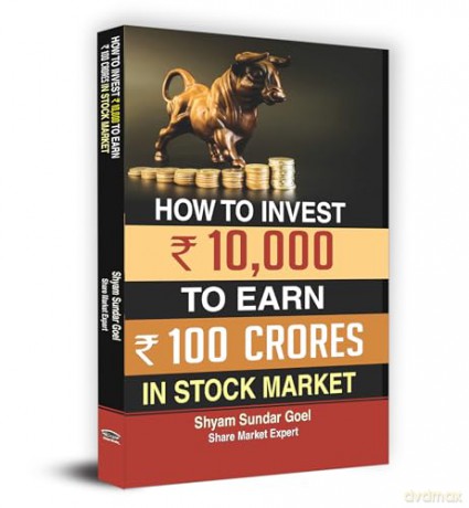 How to Turn an Investment of 10.000 in Stock Market into 100 Crores - Shyam Sundar Goel [KSIĄŻKA]