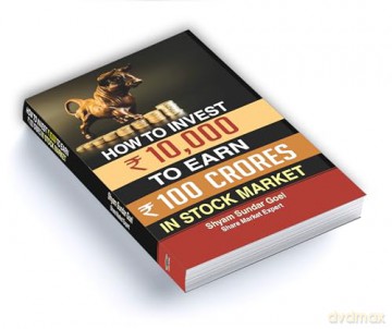 How to Turn an Investment of 10.000 in Stock Market into 100 Crores - Shyam Sundar Goel [KSIĄŻKA]